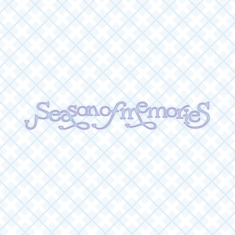 Season of Memories | Boomplay Music