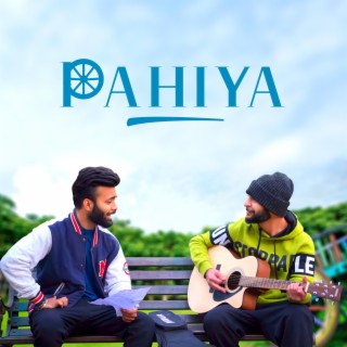 Pahiya ft. Vishamber Singh lyrics | Boomplay Music