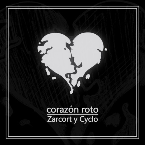 Corazon Roto ft. Cyclo | Boomplay Music