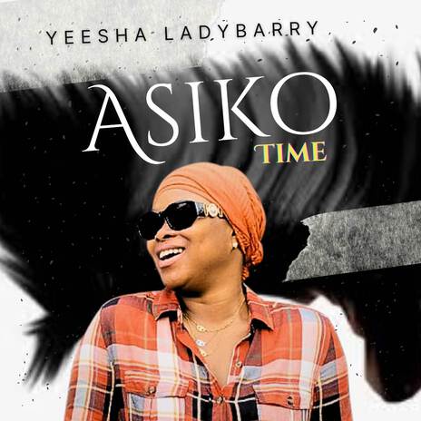 Asiko Time | Boomplay Music