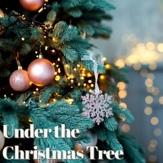 Under the Christmas Tree: Traditional Christmas Carols, the Magical Sound of the Harp for the Christmas Eve
