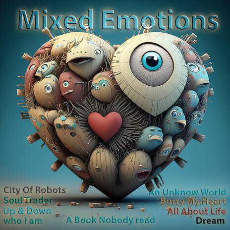 Mixed Emotions | Boomplay Music