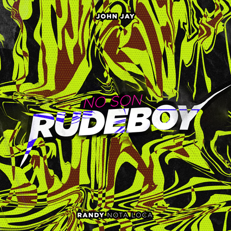 No Son Rude Boy ft. Randy | Boomplay Music