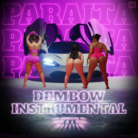 Paraita (Dembow Instrumental) | Boomplay Music