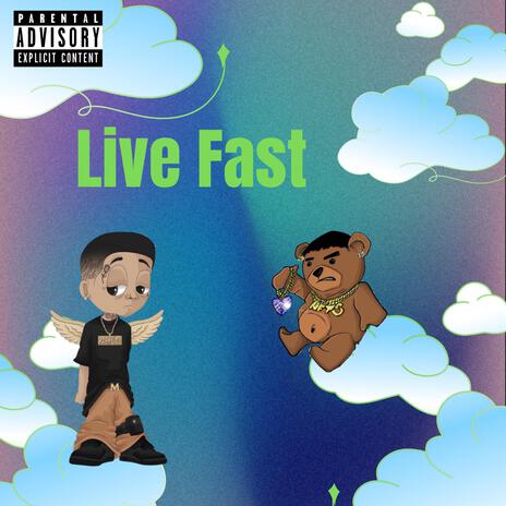 Live Fast ft. MoneySign Suede | Boomplay Music