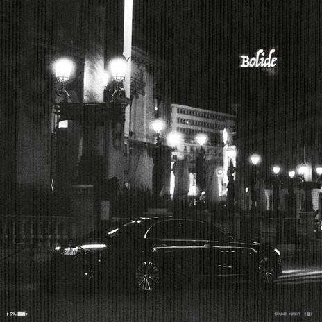 Bolide | Boomplay Music