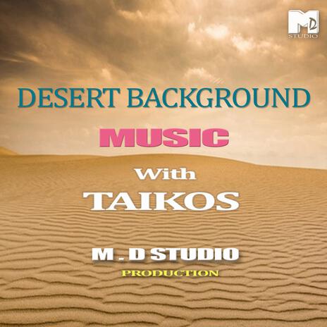 Dessert Background Taikos Music | Boomplay Music