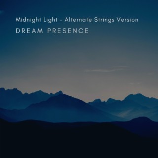 Midnight Light (Alternate Strings Version)