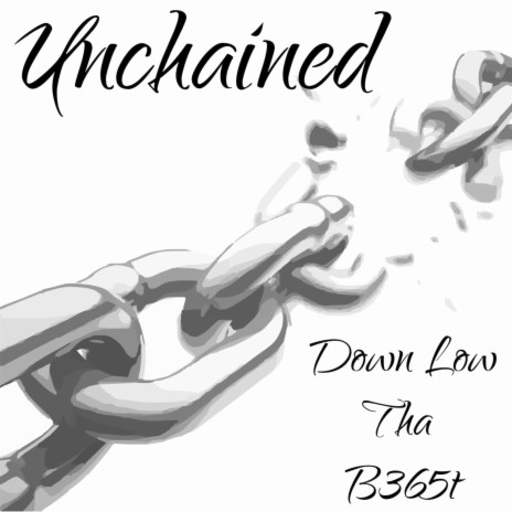 Unchained