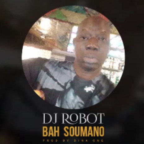 Bah Soumano | Boomplay Music