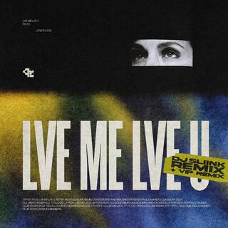 LVE ME LVE U REMIXES