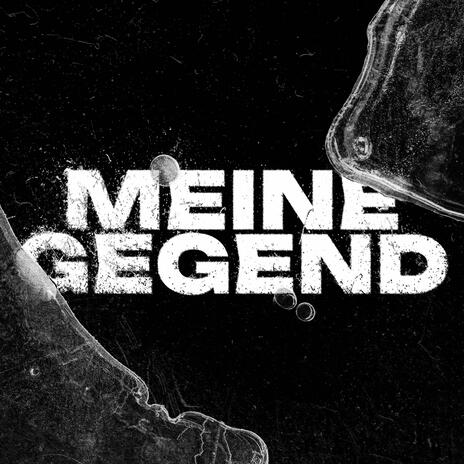 MEINE GEGEND ft. Tilay | Boomplay Music