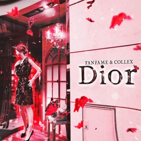 Dior ft. Collex