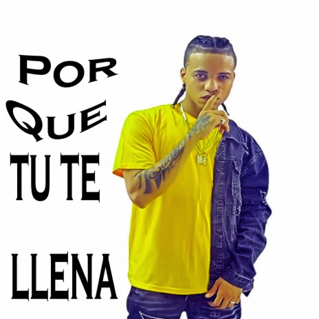 Dime por que tu te llena | Boomplay Music