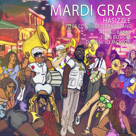 Mardi Gras | Boomplay Music