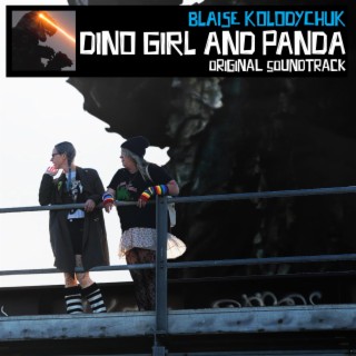Dino Girl and Panda (Original Motion Picture Soundtrack)