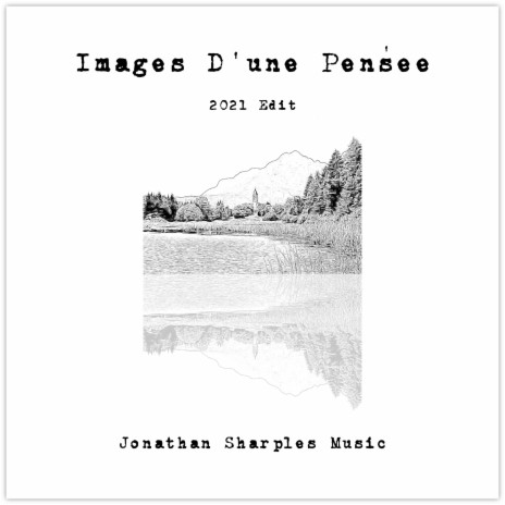 Images D'une Pensée (2021 Edit) | Boomplay Music