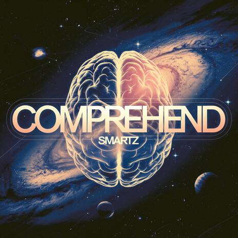 Comprehend | Boomplay Music