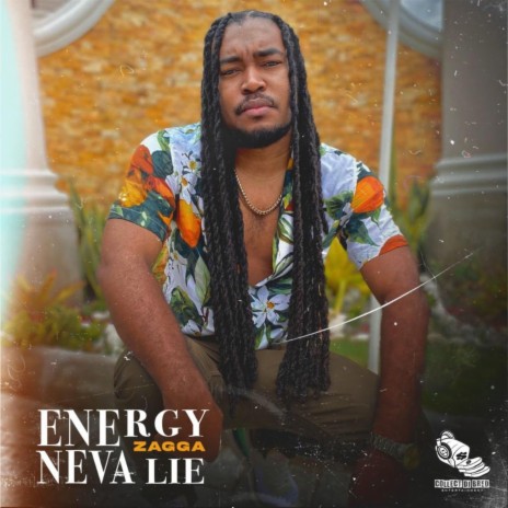 Energy Neva Lie | Boomplay Music