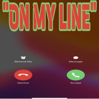 ON MY LINE