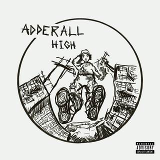 ADDERALL HIGH