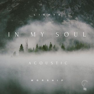 In My Soul (Acoustic)
