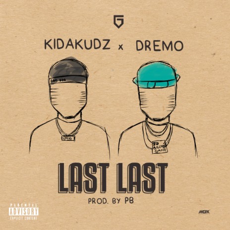 Last Last (feat. Dremo)