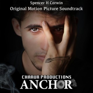 Anchor (Original Motion Picture Soundtrack)