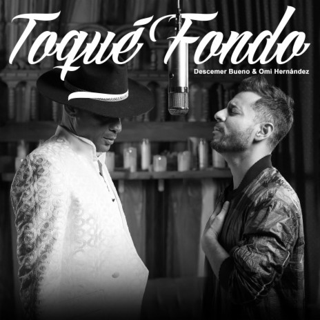 Toqué Fondo ft. Omi Hernandez | Boomplay Music