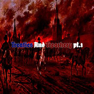 Treaties And Treachery Pt. 1 lyrics | Boomplay Music