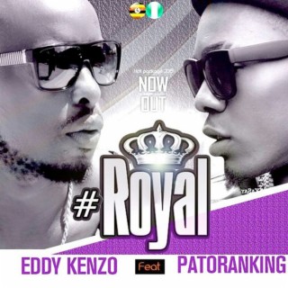 Royal (feat. Patoranking)