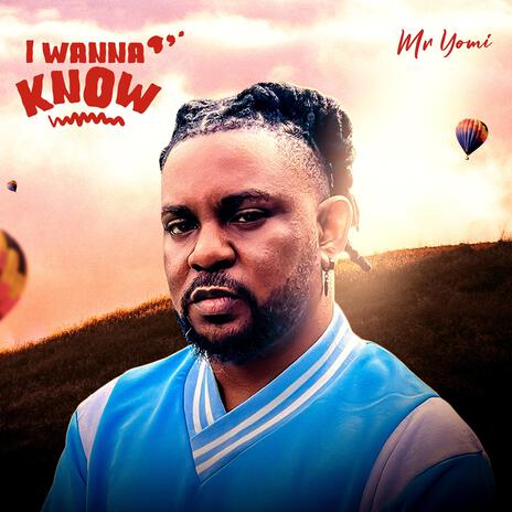 I Wanna Know | Boomplay Music