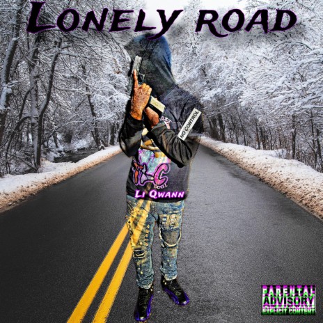 Lonely Road | Boomplay Music