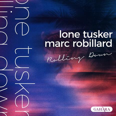 Rolling Down ft. Marc Robillard | Boomplay Music