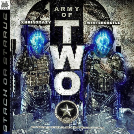 ARMY OF TWO ft. Xhris2Eazy | Boomplay Music