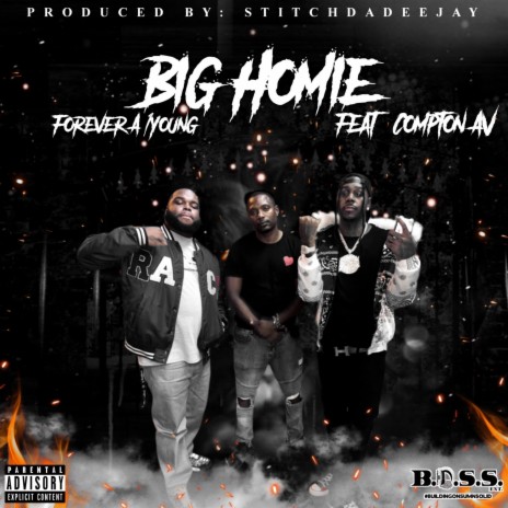 Big Homie ft. Compton AV | Boomplay Music