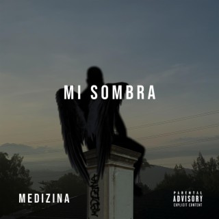 Mi Sombra