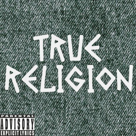 True Religion | Boomplay Music