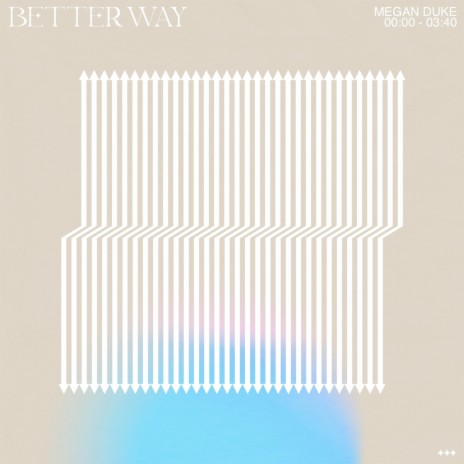 Better Way | Boomplay Music