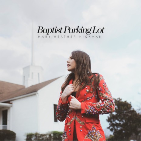 Baptist Parking Lot | Boomplay Music