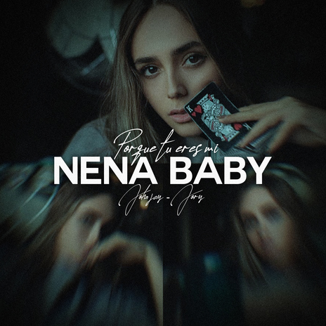 Por Que Tu Eres Mi Nena Baby ft. Jory Boy | Boomplay Music