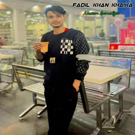 Fadil khan Khaika