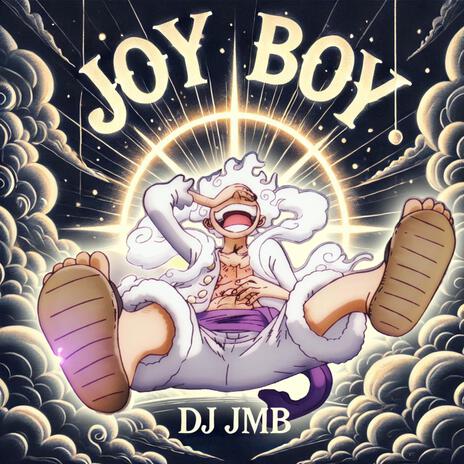 Joy Boy | Boomplay Music