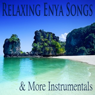 Relaxing Enya Songs & More Instrumentals