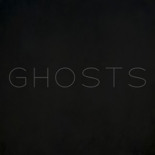 Ghosts