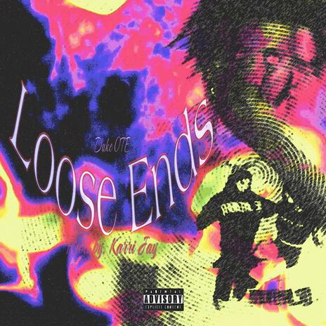 Loose Ends | Boomplay Music