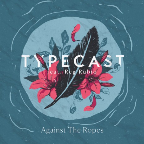 Against the Ropes (feat. Reg Rubio) | Boomplay Music