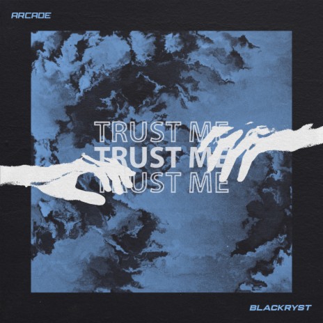 Trust Me | Boomplay Music