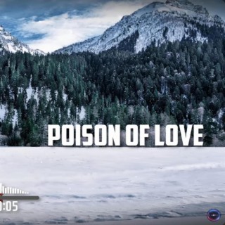 Poison of love