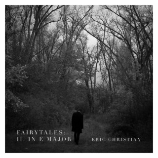 Fairytales: II. In E Major